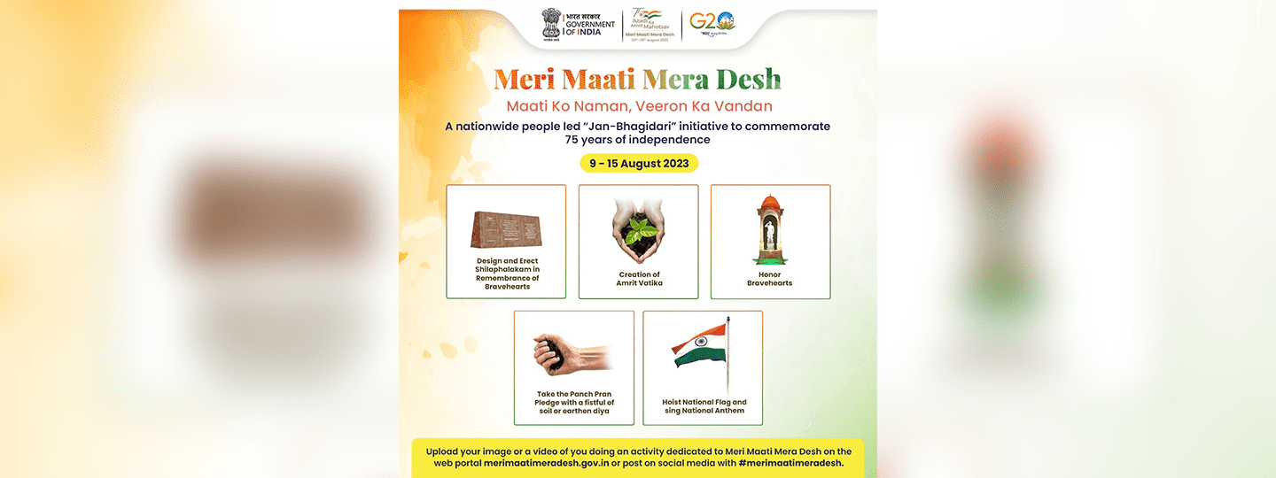  Celebrate this Independence Day with the Meri Mati Mera Desh campaign, visit <a href="https://merimaatimeradesh.gov.in" target="_blank" style="color: white;">https://merimaatimeradesh.gov.in</a> for more details.